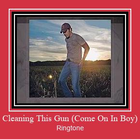 Cleaning This Gun (Come On In Boy) Ringtone allalaadimine tasuta