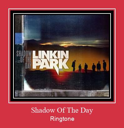Shadow Of The Day Tono de llamada gratis