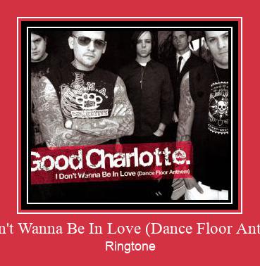 I Don't Wanna Be In Love (Dance Floor Anthem) ரிங்டோன் பதிவிறக்க இலவச