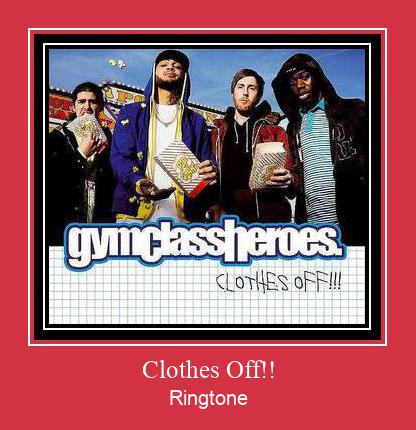 Clothes Off!! Ringtone Download pulsuz