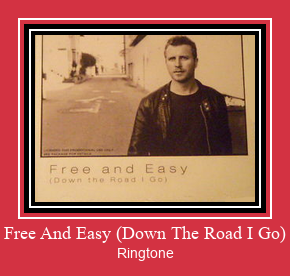 Free And Easy (Down The Road I Go) צלצול הורד חינם