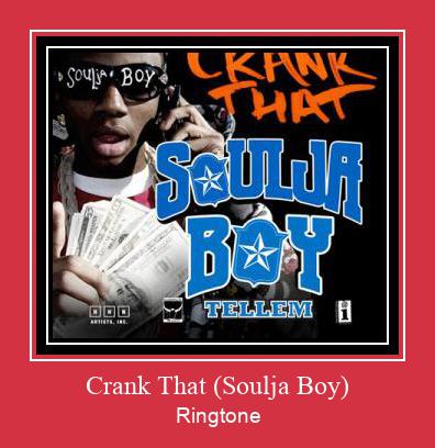 Crank That (Soulja Boy) Csengőhang letöltés ingyenes