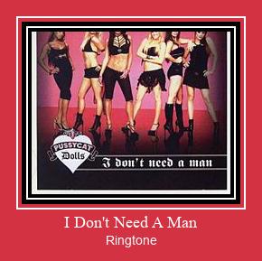 I Don't Need A Man Klingelton kostenlos downloaden.