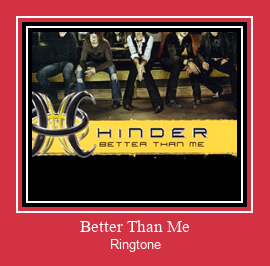 Better Than Me Ringtone Завантажити безкоштовно