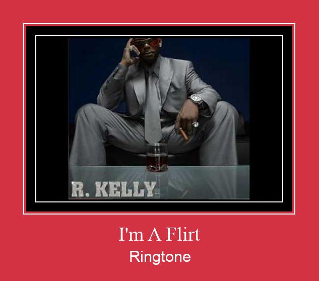 I'm A Flirt Csengőhang letöltés ingyenes