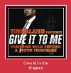 Give It To Me ரிங்டோன்