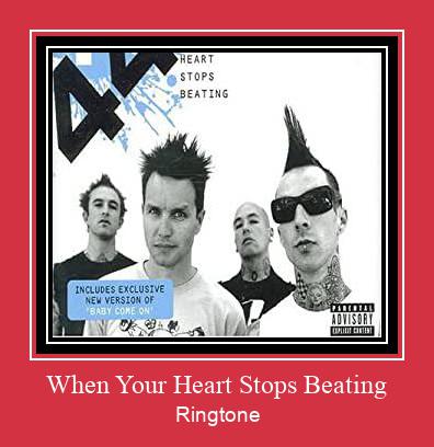 When Your Heart Stops Beating Ringtone Lataa ilmaiseksi