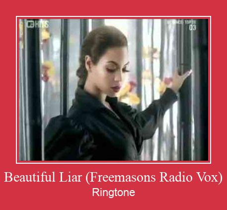 Beautiful Liar (Freemasons Radio Vox) Ringtone allalaadimine tasuta