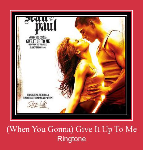(When You Gonna) Give It Up To Me Suoneria Download gratuito.