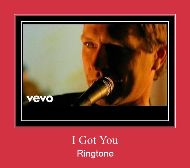 I Got You Ringtone allalaadimine tasuta
