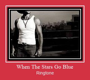 When The Stars Go Blue Ringetone Download GRATIS.