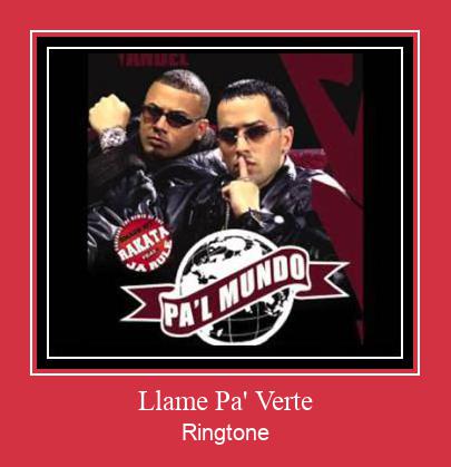 Llame Pa' Verte Ringtone Download Free