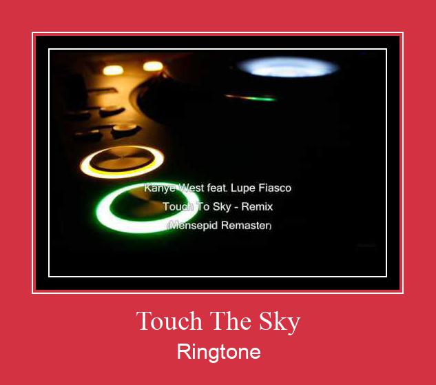 Touch The Sky ดาวน์โหลดริงโทนฟรี