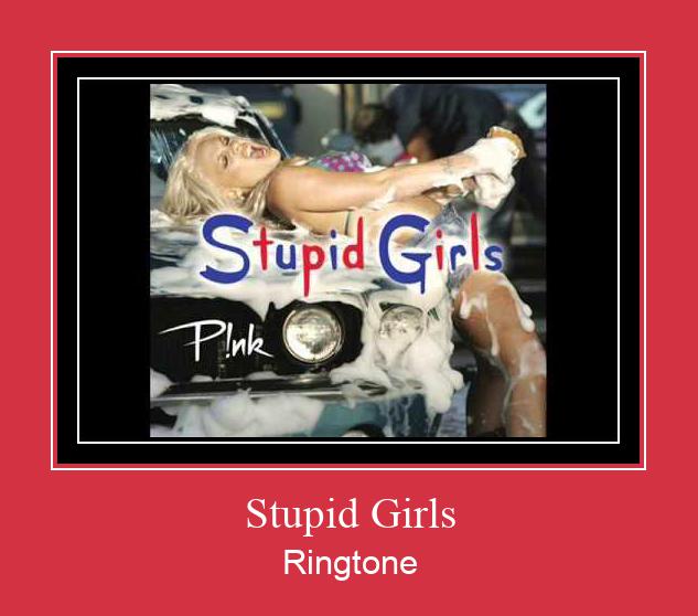 Stupid Girls Ringtone تنزيل مجاني