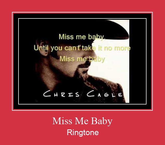 Miss Me Baby Ringtone allalaadimine tasuta
