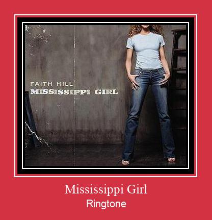 Mississippi Girl ரிங்டோன் பதிவிறக்க இலவச