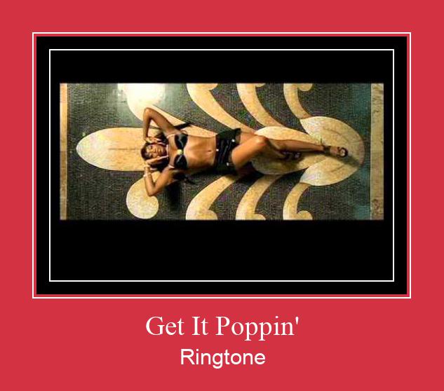 Get It Poppin' Ringtone Download Free