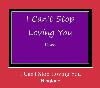 I Can't Stop Loving You آهنگ زنگ