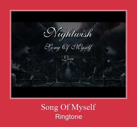 Song Of Myself 着信音を無料でダウンロード