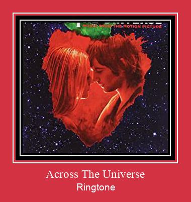 Across The Universe Ringtone Download Proste.
