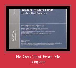 He Gets That From Me Ringtone Download Proste.