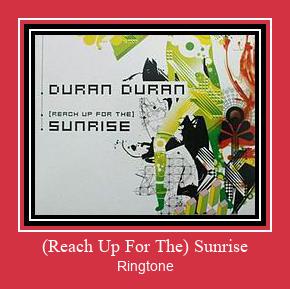 (Reach Up For The) Sunrise 着信音を無料でダウンロード
