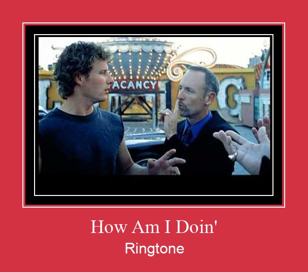 How Am I Doin' 着信音を無料でダウンロード