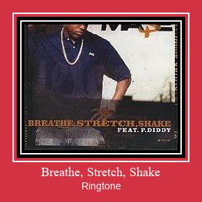 Breathe, Stretch, Shake Рингтоне Бесплатно бесплатно
