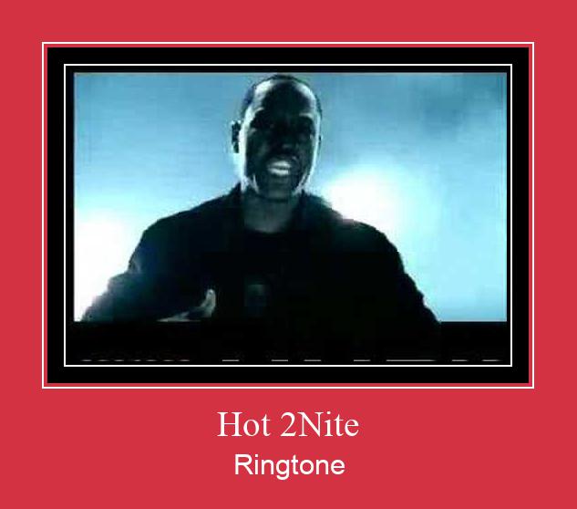 Hot 2Nite Ringtone Download Proste.