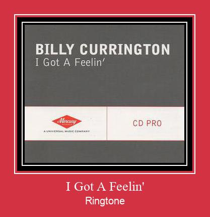 I Got A Feelin' Ringtone allalaadimine tasuta