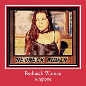 Redneck Woman Ringtone atsisiųsti nemokamai