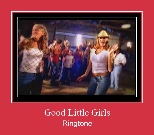 Good Little Girls Ringtone Download Free
