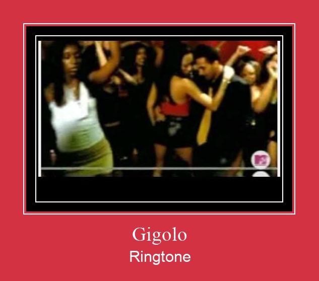 Gigolo রিংটোন বিনামূল্যে ডাউনলোড করুন