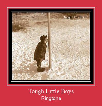 Tough Little Boys Ringtone atsisiųsti nemokamai