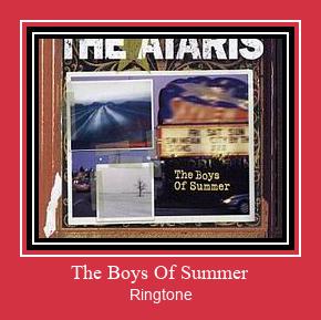 The Boys Of Summer Ringtone Download pulsuz
