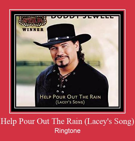 Help Pour Out The Rain (Lacey's Song) צלצול הורד חינם