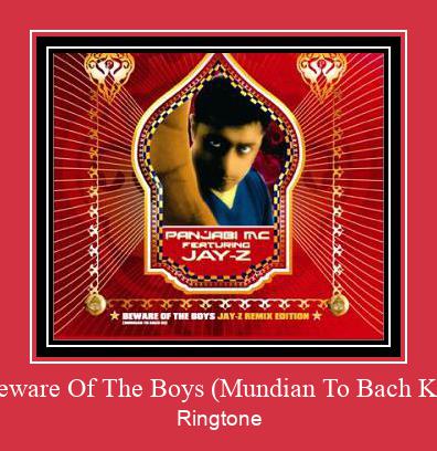 Beware Of The Boys (Mundian To Bach Ke) Tono de llamada gratis