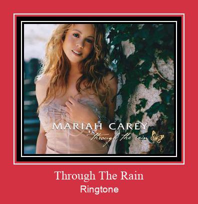 Through The Rain צלצול הורד חינם
