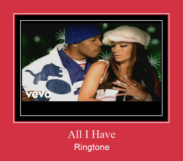 All I Have Ringtone Download Proste.