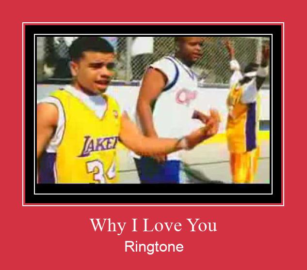 Why I Love You Ringtone Download Free
