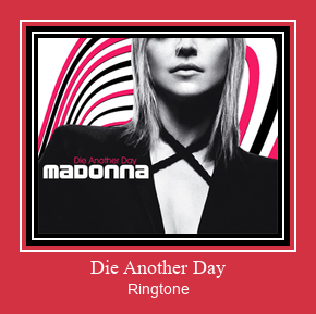 Die Another Day Ringtone allalaadimine tasuta