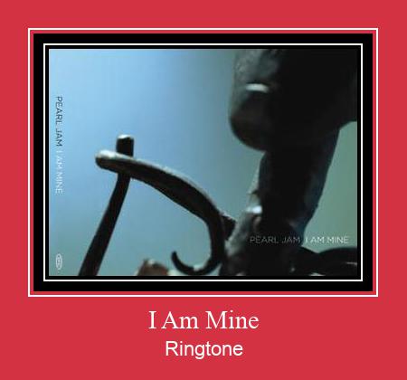I Am Mine Ringtone Download Proste.