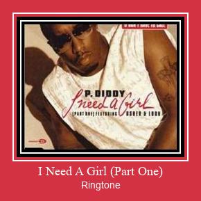 I Need A Girl (Part One) ರಿಂಗ್ಟೋನ್ ಡೌನ್ಲೋಡ್ ಉಚಿತ