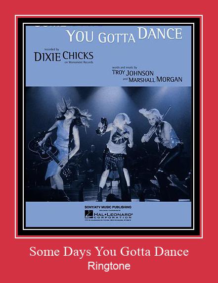 Some Days You Gotta Dance Nada Dering Unduh gratis