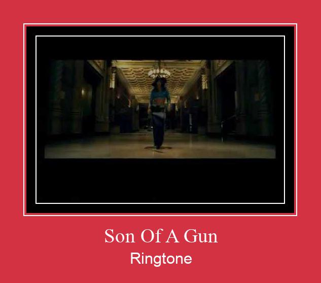 Son Of A Gun Klingelton kostenlos downloaden.