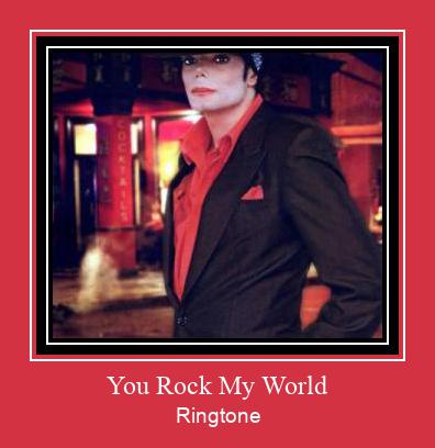 You Rock My World Ringtone Download Proste.