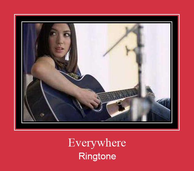 Everywhere Ringtone Download Free