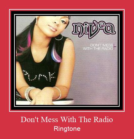 Don't Mess With The Radio Ringtone Download Besplatno