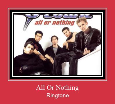All Or Nothing ரிங்டோன் பதிவிறக்க இலவச