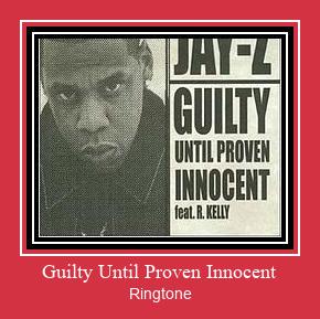 Guilty Until Proven Innocent रिंगटोन मुफ्त डाउनलोड करें
